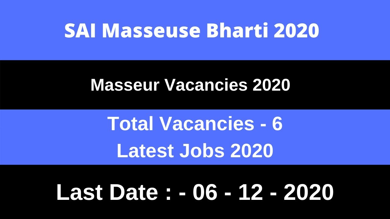 SAI Masseuse Bharti 2020 | Sports Authority of India Recruitment 2020 | SAI Recruitment 2020