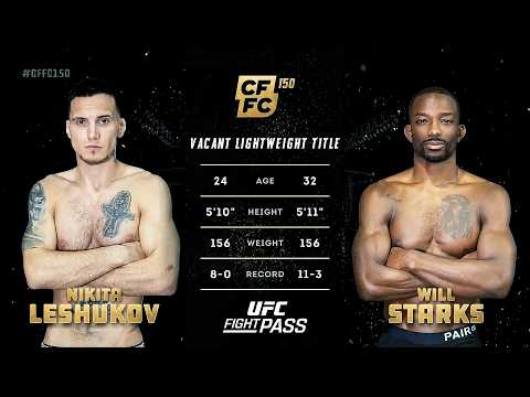 CFFC 150: Nikita Leshukov vs. Will Starks — February 6, 2026