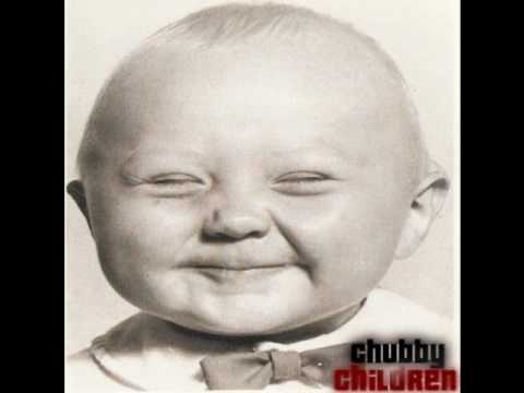 Chubby Children - Thar She Blows