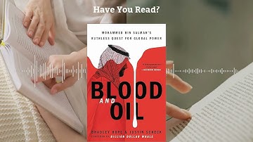 Blood and Oil by Bradley Hope & Justin Scheck | The Global Energy Crisis – Book Summary