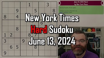 NYT Hard Sudoku Walkthrough | June 13, 2024
