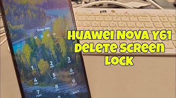 Forgot Screen Lock? Factory Reset Huawei Nova Y61 (EVE-LX9N). Delete Pin, Pattern, Password Lock.