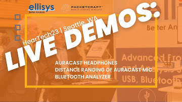 Auracast Broadcast Demonstrations @ Audiology Event | HearTech2023