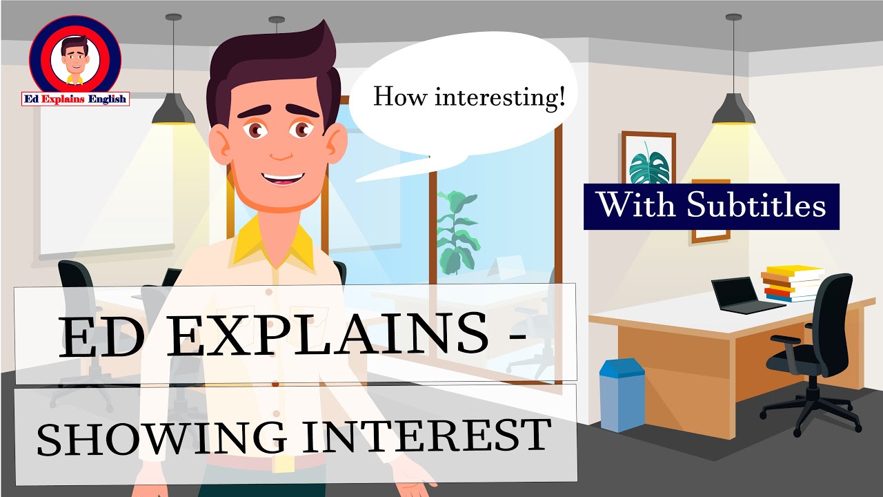 How to Show Interest in English – Useful Phrases and Vocabulary