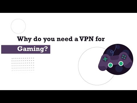 Do you need a VPN for gaming?