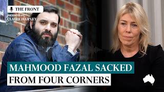Why was ex-Mongols bikie gang member Mahmood Fazal sacked from ABC Four Corners?