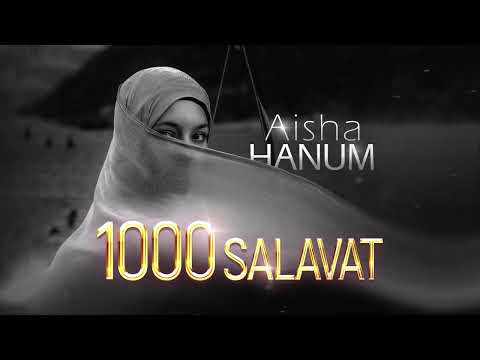 Aisha Hanum 1000 Salavat