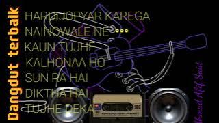 Dangdut India terbaik full bass