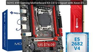 SOYO X99 Gaming Motherboard Kit C612 Chipset with Xeon E5-2682... — Hot Deal 2026 | Limited Offer!