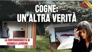 Cogne: un'altra verità. La controinchiesta di Carmelo Lavorino