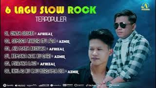 Lagu Slowrock Terpopuler 2024 ll Afrizal & Azmil ll  Music