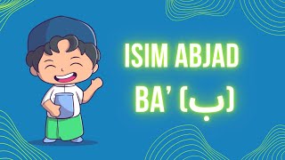 ISIM ABJAD BA (ب)