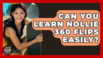 Can You Learn Nollie 360 Flips Easily? - Skateboard Daily