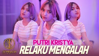 Download lagu Putri Kristya - Relaku Mengalah mp3