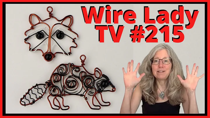 Making Wire Raccoons // Wire Lady TV Ep 215 Livest...