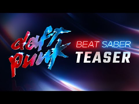 Beat Saber | Daft Punk Music Pack Tease | Meta Quest + Rift Platforms