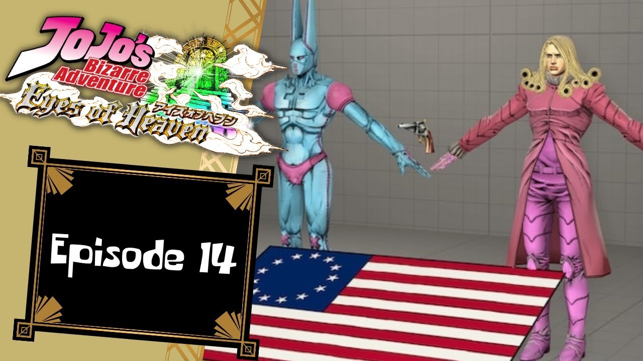 JoJo's Bizarre Adventure: Eyes of Heaven - Episode 14 - Not cut out for 1-on-1's