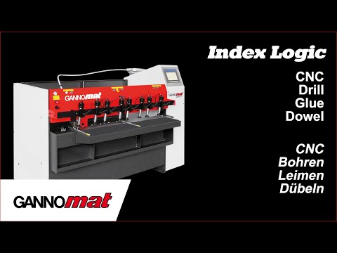Drill Glue Dowel Machine _ GANNOMAT Index Logic