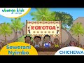 Chichewa Sewerani Nyimbo Ubongo Kids