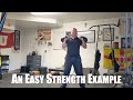 An Easy Strength Workout Example