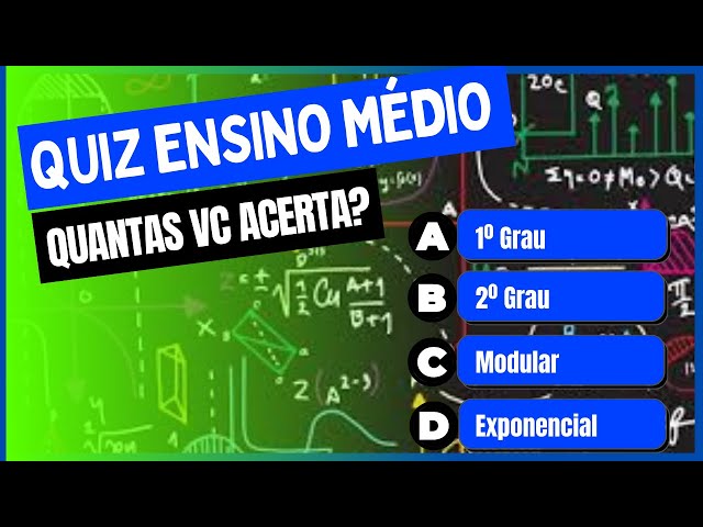 ➥ Quiz de Matemática Ensino Médio  Você Sabe a Resposta? [SÓ PARA GÊNIOS]  