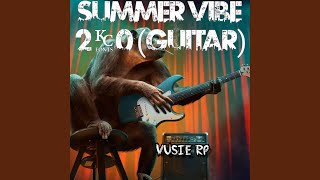 Summer Vibe 2.0 (Guitar Version)