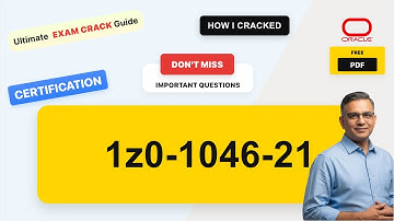 1z0-1046-21 Real Exam Questions & Answers | Complete Exam Prep Guide (with practice questions + fre