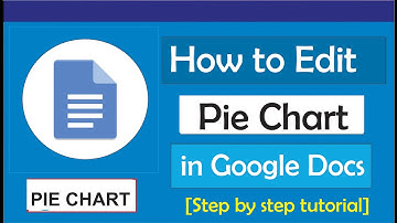 How to Edit Pie Chart in Google Docs