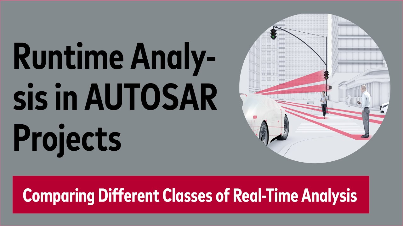 Runtime Analysis in AUTOSAR Projects - Comparing Different Classes of Real-Time Analysis