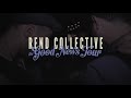 Rend Collective - THE GOOD NEWS TOUR