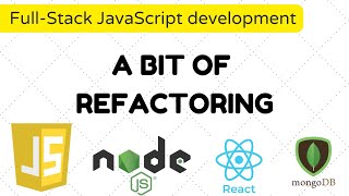 Full-Stack JavaScript development  || A bit of refactoring Wealth