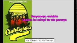 Club Eighties - Dialah Dia (LIRIK) | OFFICIAL LYRIC VIDEO @LIRIKMUSIK10
