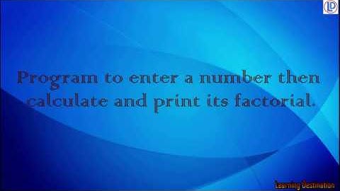 Calculating factorial using for loop
