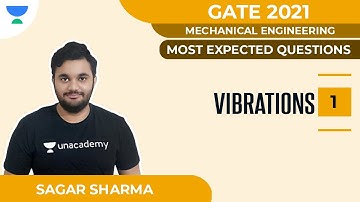 Vibrations -1 | Most Expected Questions | GATE 2021 | Mechanical | Sagar Sharma