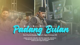 PADANG BULAN - Gus Aflakha ft Jagad Sholawat MN