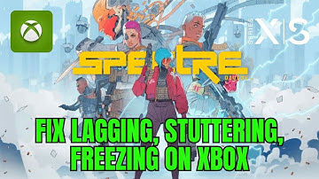 How To Fix Spectre Divide Lagging, Stuttering or Freezing Issue On Xbox Series X|S | #spectredivide