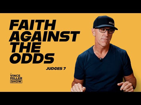 Faith Against the Odds | Judges 7