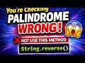 Palindrome Number Interview Trick (No String Method!)