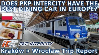 EUROPE'S BEST DINING CAR? / PKP INTERCITY: KRAKOW TO WROCŁAW REVIEW