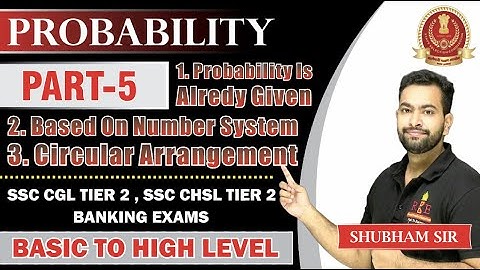 Probability part 5| CIRCULAR ARRANGEMENT| SSC CGL and CHSL Tier-2| Banking| Railway