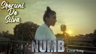 NUMB Cover Song by Sheruni De Silva