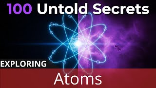 Atoms: 2 Hours of Fascinating Science to Help You Sleep | Learn While You Sleep screenshot 4