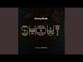 Katung Muzik Shout