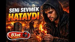 Seni Sevmek Hataydı 🔥 Kalbimi Yaktın Ruhumu Parça Parça Ettin 💔