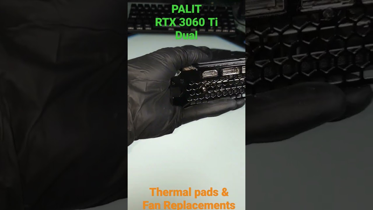 PALIT RTX 3060 Ti DUAL | Thermal Pads & Fan Replacement