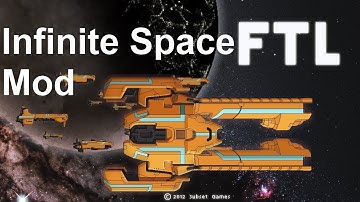 FTL Mod Playthroughs Episode 37: Infinite Space (Rebel Flagship Prototype)
