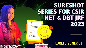 CSIR NET & DBT JRF 2023 SURESHOT SERIES !! IMPORTANT 🔥🔥 ABKI BAAR EXAM NIKALNA HI HAI