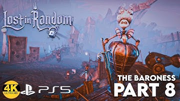 Lost in Random - Part 8 - The Baroness - 4K60 FPS Gameplay - PS5 (No Commentary)
