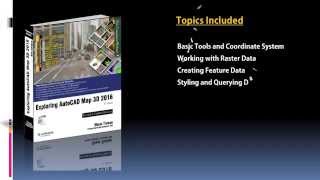 Exploring AutoCAD Map 3D 2016 book by CADCIM Technologies