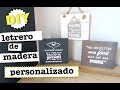 DIY LETRERO DE MADERA PERSONALIZADO | ROOM DECOR